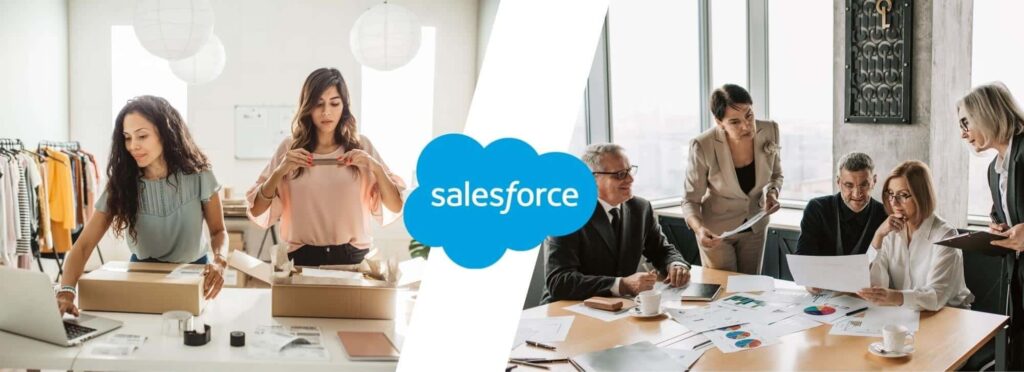 A collage showing a small company and a large organization; the Salesforce logo in the middle